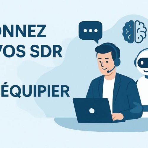 Donnez à vos SDR un coéquipier IA : Le guide ultime pour booster votre prospection